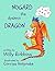 Nogard the Dyslexic Dragon by Willy Robbins