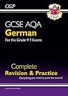 GCSE German AQA Complete Revision & Practice - Grade 9-1 Course: ideal for catch-up and the 2022 and 2023 exams (CGP GCSE German 9-1 Revision)