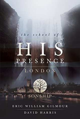 The School of His Presence (Kindle Edition)