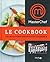 Masterchef le cookbook : Le...
