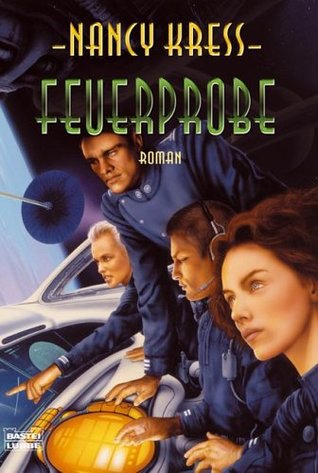 Feuerprobe (Kreuzfeuer, #1)