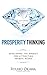 Prosperity Thinking by Ryuho Okawa