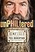 unPHILtered by Phil Robertson