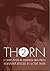 THORN VOLUME 2: A Compilation of Victor Thorn Articles From From American Free Press 2010 (Thorn Trilogy)