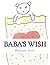 Baba's Wish