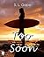 Too Soon by S.L. Gape