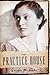 The Practice House by Laura McNeal