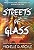 Streets of Glass