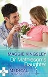 Dr Mathieson's Daughter (Emergency Doctors #2)