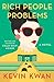 Rich People Problems (Crazy Rich Asians, #3)