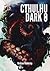 Cthulhu Dark 0