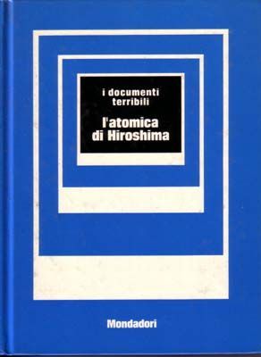 L'atomica di Hiroshima (Hardcover)