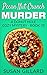 Pecan Nut Crunch Murder (Do...