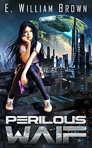 Perilous Waif by E. William Brown book cover