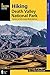Hiking Death Valley National Park: A Guide to the Park's Greatest Hiking Adventures (Regional Hiking Series)