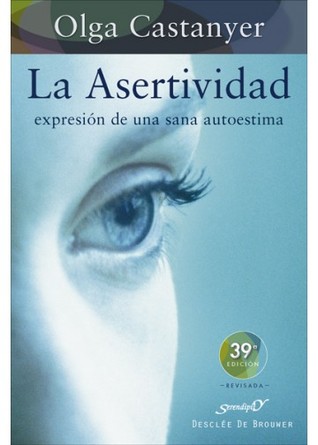 La asertividad, expresión de una sana autoestima