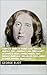 Complete Works of George Eliot "English Novelist, Poet, Journalist, and Translator"! 16 Complete Works (Middlemarch, Silas Marner, Adam Bede, Mill on the Floss, Daniel Deronda, Romola) (Annotated)