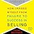 How I Raised Myself from Failure to Success in Selling by Frank Bettger How I Raised Myself from Failure to Success in Selling by Frank Bettger