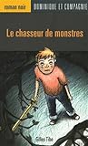 Le chasseur de monstres