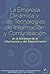 La empresa dinámica: Las te...