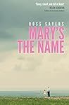 Mary's the Name