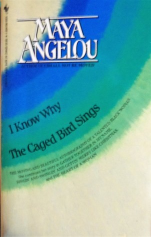 I Know Why the Caged Bird Sings