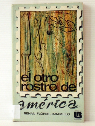 El otro rostro de América (Libros de bolsillo) (Spanish Edition)