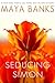 Seducing Simon by Maya Banks