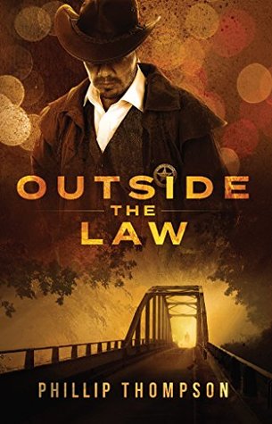 Outside the Law (Colt Harper Book 1)