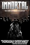 Immortal: Complete 8 Book Collection