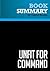 Summary: Unfit For Command: Review and Analysis of John E. O'Neill and Jerome R. Corsi's Book