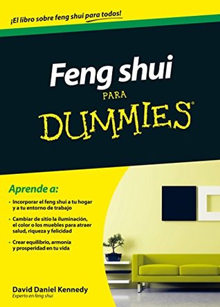 Feng Shui para Dummies (Spanish Edition)