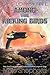 Among the Kicking Birds (Kr...