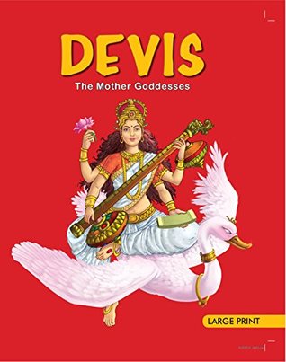 Devis The Mother Goddesses (Kindle Edition)
