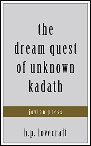 The Dream Quest of Unknown Kadath