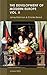 The Development of Modern Europe Volume II