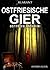 Ostfriesische Gier. Ostfrieslandkrimi (Hauke Holjansen ermittelt 8) (German Edition)