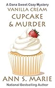 Vanilla Cream Cupcake & Murder
