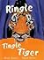 Ringle Tingle Tiger
