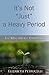 It's Not "Just" a Heavy Period; The Miscarriage Handbook