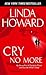 Cry No More by Linda Howard