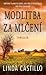 Modlitba za mlčení (Kate Burkholder, #2)