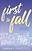First to Fall