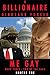 A Billionaire Dinosaur Forced Me Gay: Book Three : End of The Saga