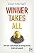 Winner Takes All by Scott Keyser