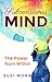 Subconscious Mind: The Power from Within