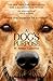A Dog's Purpose by W. Bruce Cameron A Dog's Purpose by W. Bruce Cameron