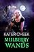 Mulberry Wands (Alternate S...