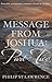 Message from Joshua: Part Two: Powerful, provocative, romantic drama at its best...