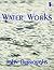 Water Works